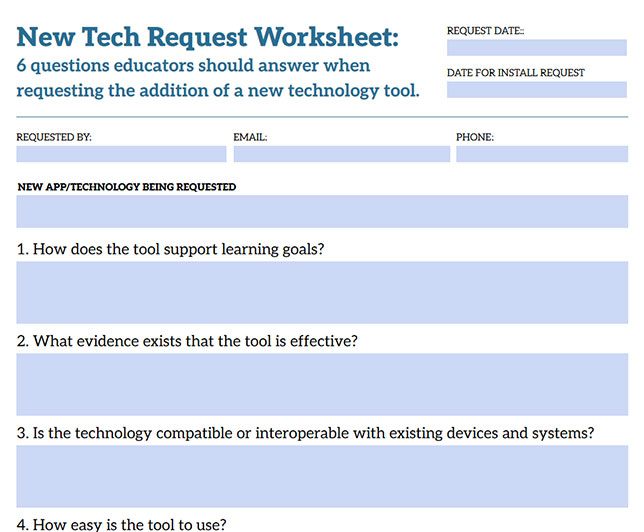 Tech request worksheet: click to download